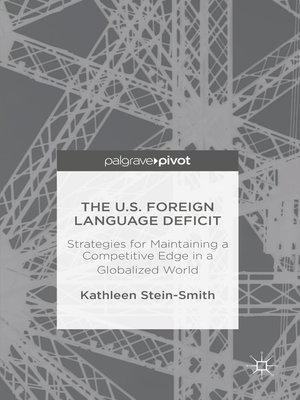 cover image of The U.S. Foreign Language Deficit
